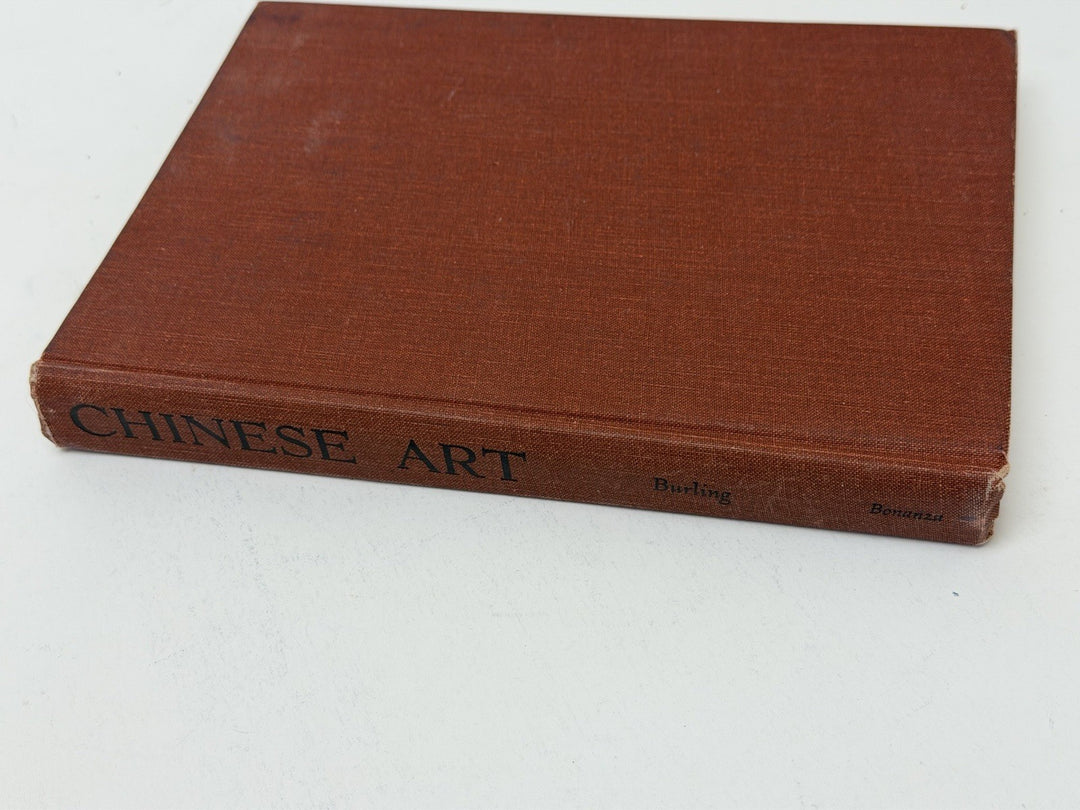 Chinese Art Judith & Arthur Hart Burling Bonanza Books Vintage Illustrated HC